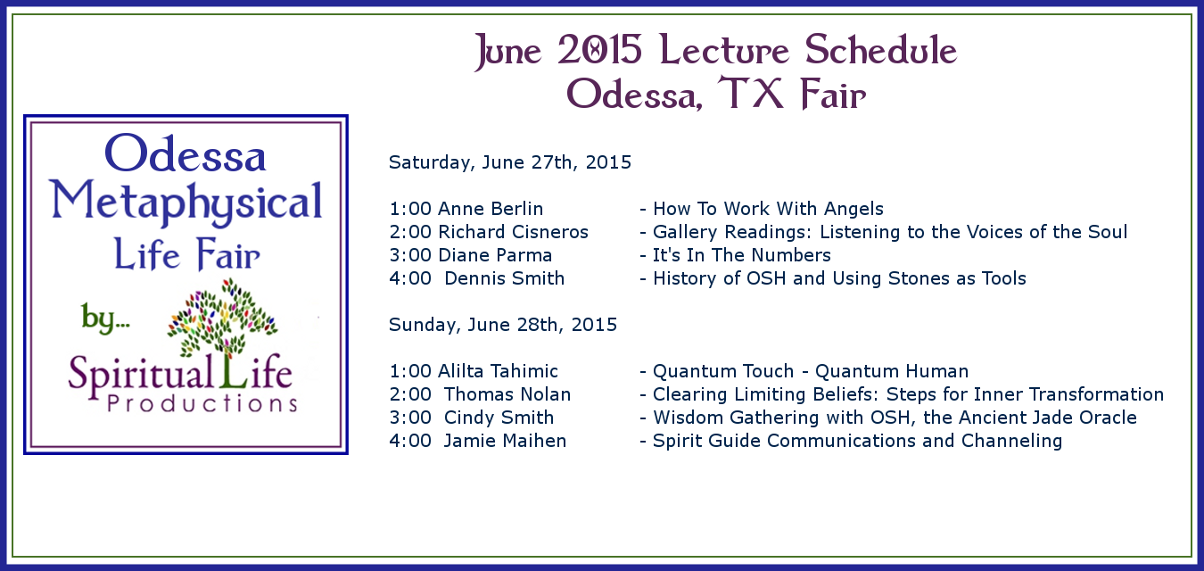 2015 June Odessa Metaphysical Fair Lecture Schedule