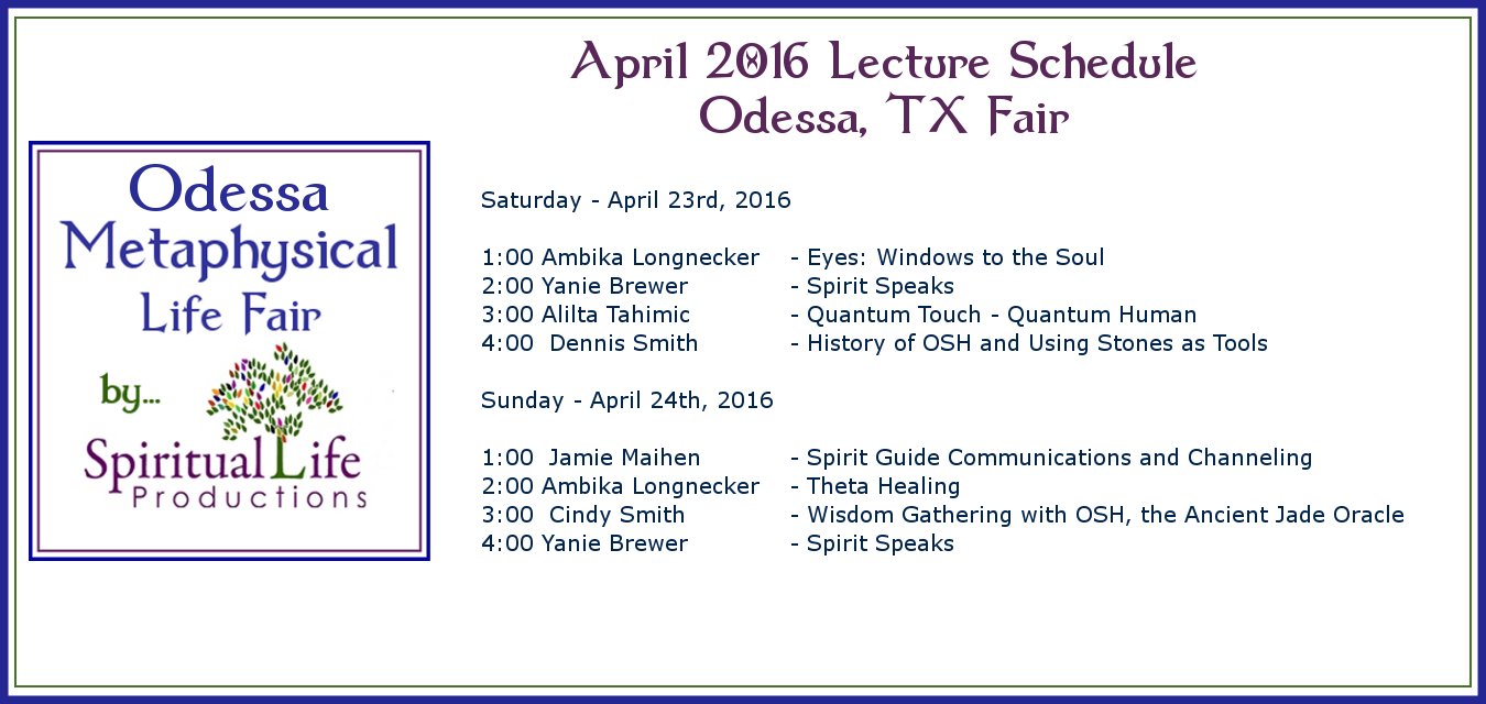 2016 April Odessa Metaphysical Fair Lecture Schedule